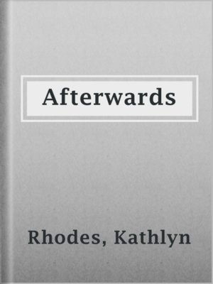 cover image of Afterwards
